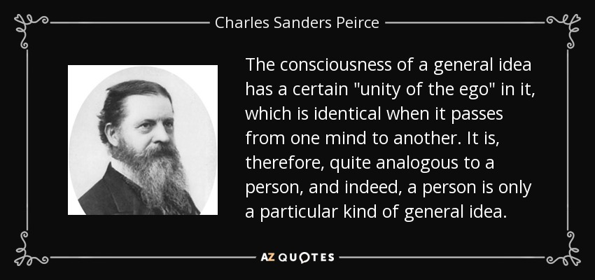 The consciousness of a general idea has a certain 