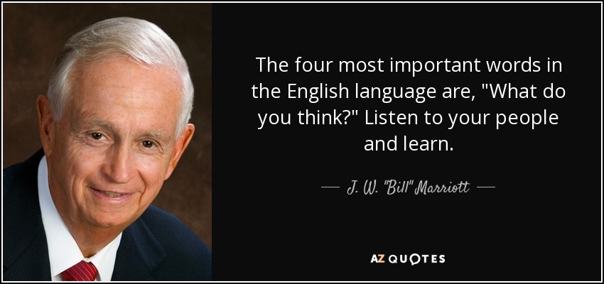 The four most important words in the English language are, 