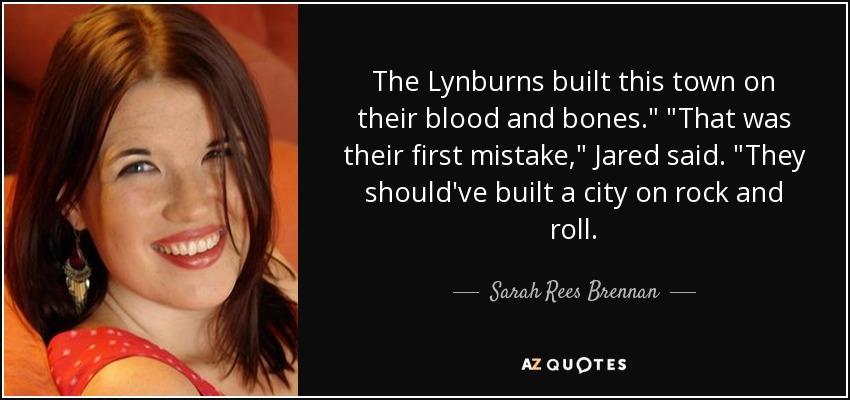 The Lynburns built this town on their blood and bones.