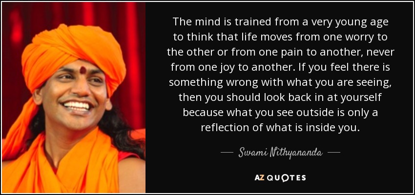 TOP 11 QUOTES BY SWAMI NITHYANANDA | A-Z Quotes