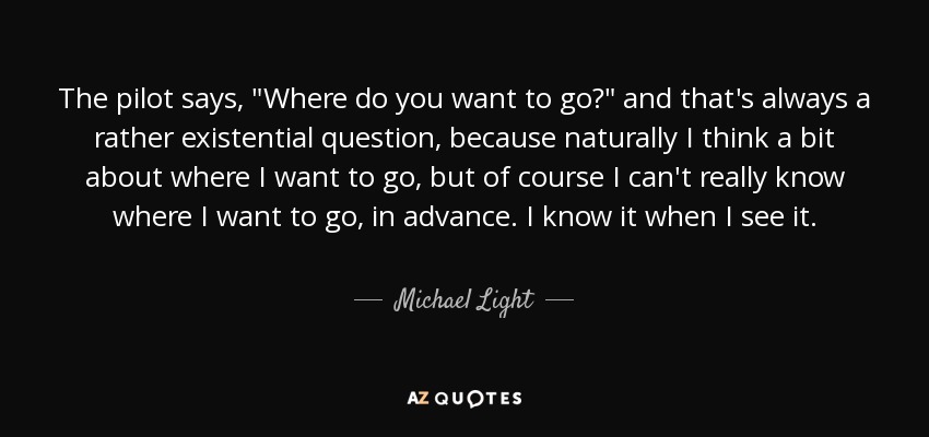 The pilot says, 