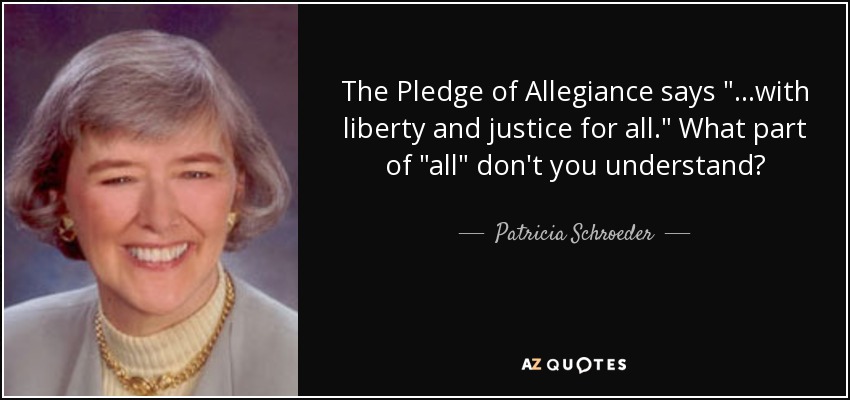 The Pledge of Allegiance says 