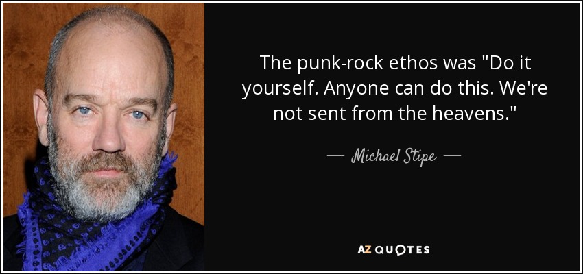 The punk-rock ethos was 