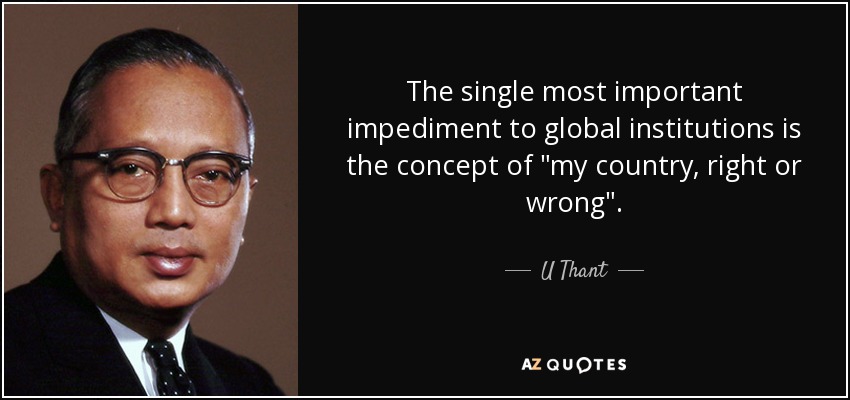 The single most important impediment to global institutions is the concept of 