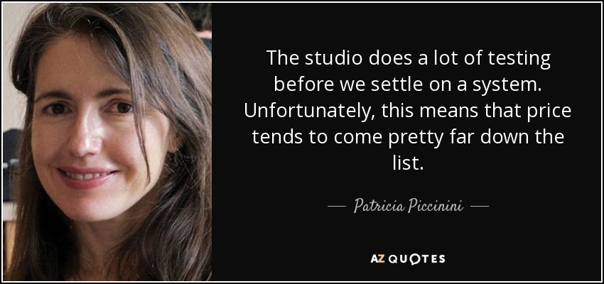 The studio does a lot of testing before we settle on a system. Unfortunately, this means that price tends to come pretty far down the list. - Patricia Piccinini