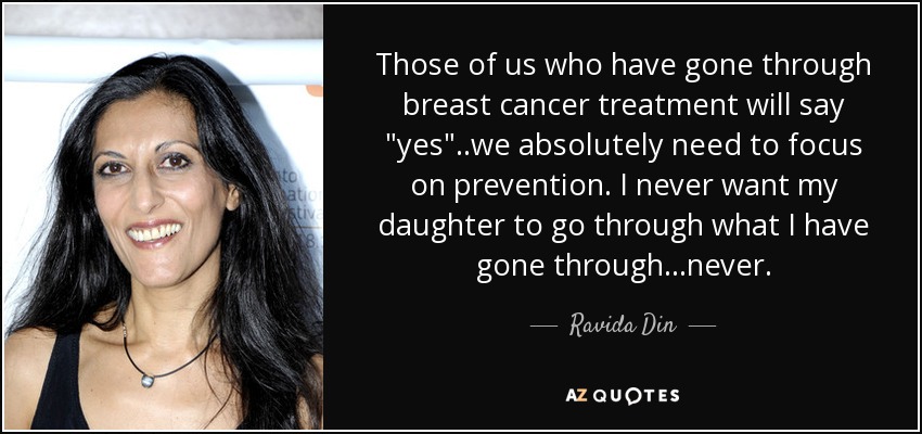 Those of us who have gone through breast cancer treatment will say 
