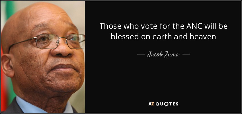 Those who vote for the ANC will be blessed on earth and heaven - Jacob Zuma