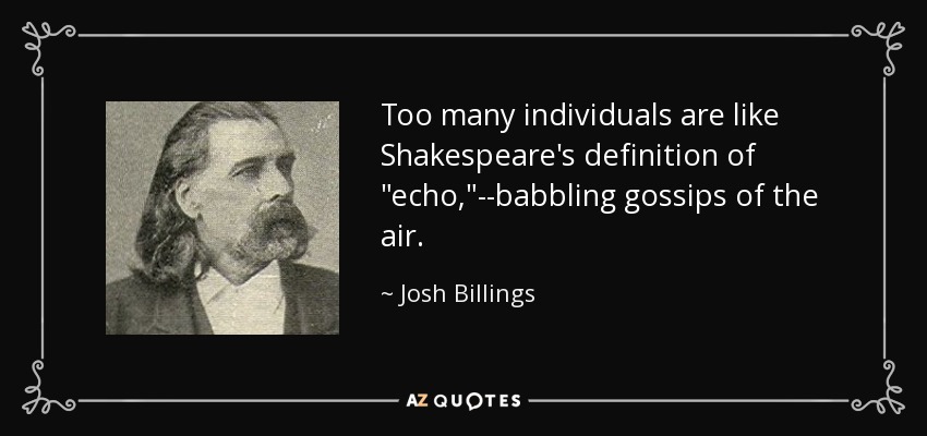 Too many individuals are like Shakespeare's definition of 