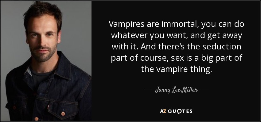 Vampires that have sex with you
