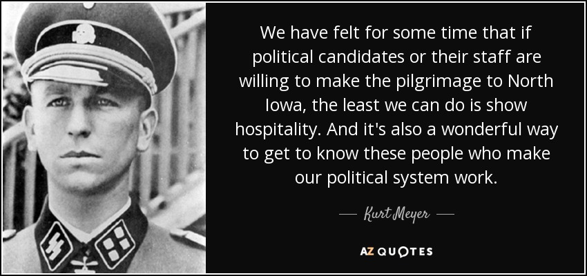 We have felt for some time that if political candidates or their staff are willing to make the pilgrimage to North Iowa, the least we can do is show hospitality. And it's also a wonderful way to get to know these people who make our political system work. - Kurt Meyer