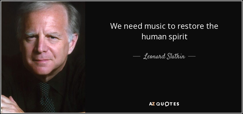 TOP 25 QUOTES BY LEONARD SLATKIN | A-Z Quotes