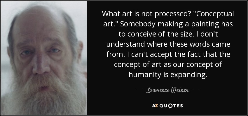 What art is not processed? 
