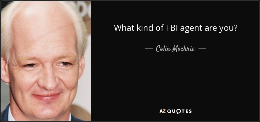 What kind of FBI agent are you? - Colin Mochrie