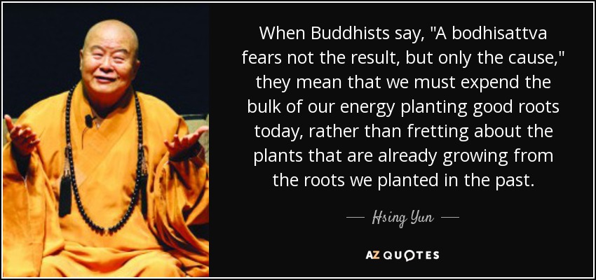 When Buddhists say, 
