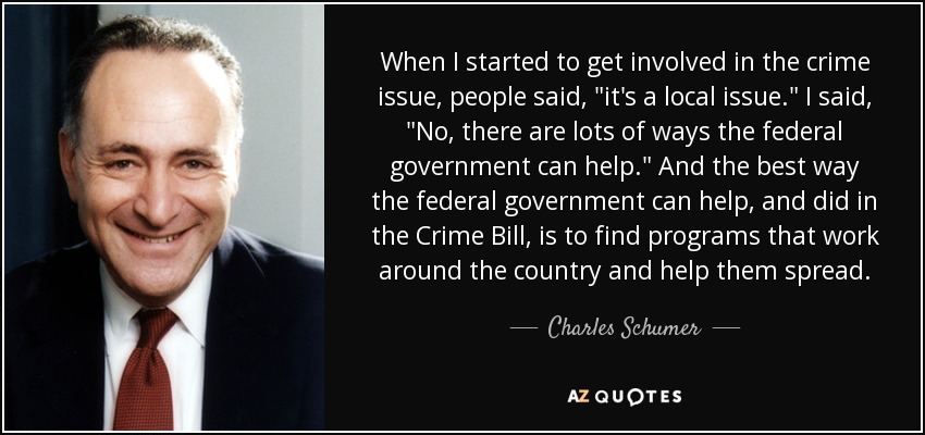 When I started to get involved in the crime issue, people said, 