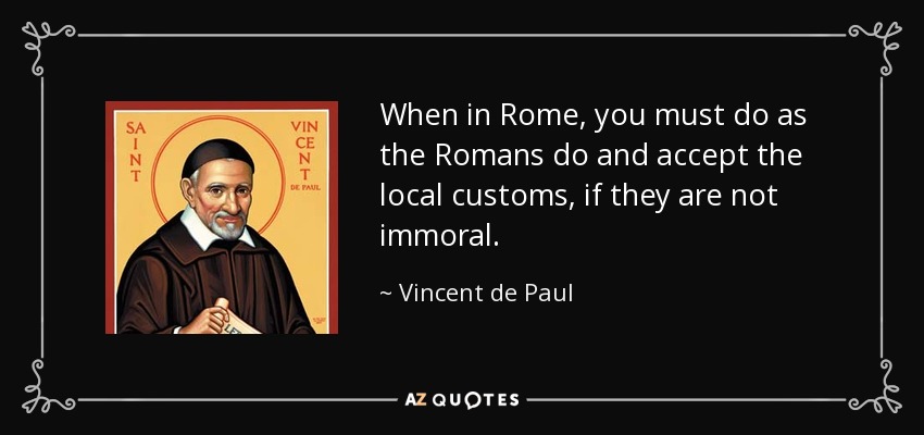when in rome do as the romans do example