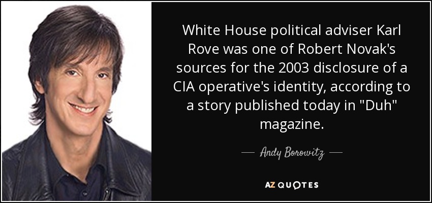White House political adviser Karl Rove was one of Robert Novak's sources for the 2003 disclosure of a CIA operative's identity, according to a story published today in 