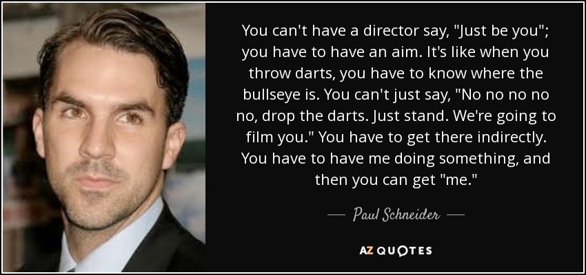 You can't have a director say, 