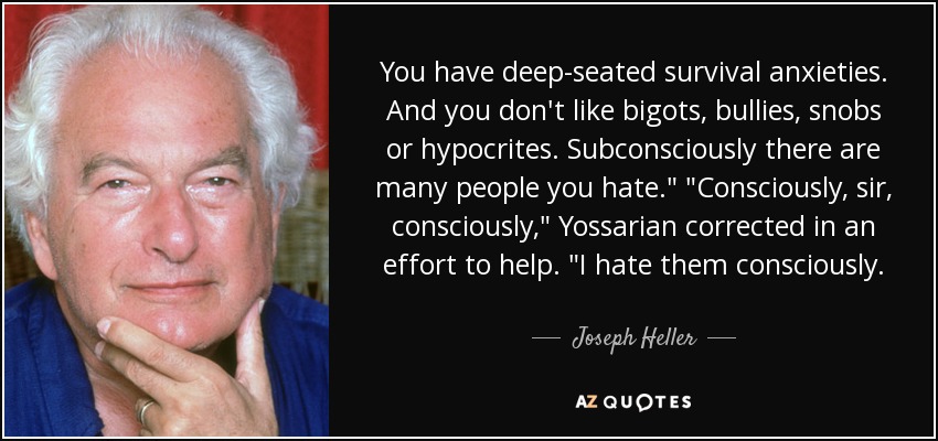 You have deep-seated survival anxieties. And you don't like bigots, bullies, snobs or hypocrites. Subconsciously there are many people you hate.