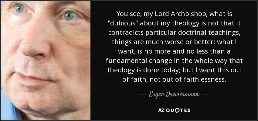 You see, my Lord Archbishop, what is 