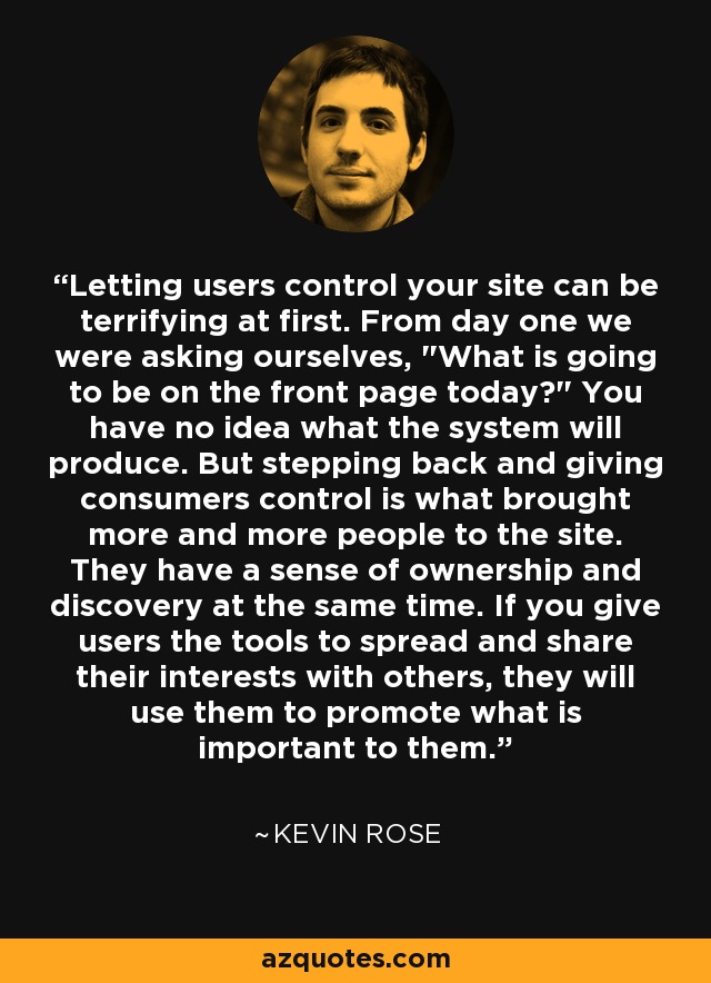 Letting users control your site can be terrifying at first. From day one we were asking ourselves, 
