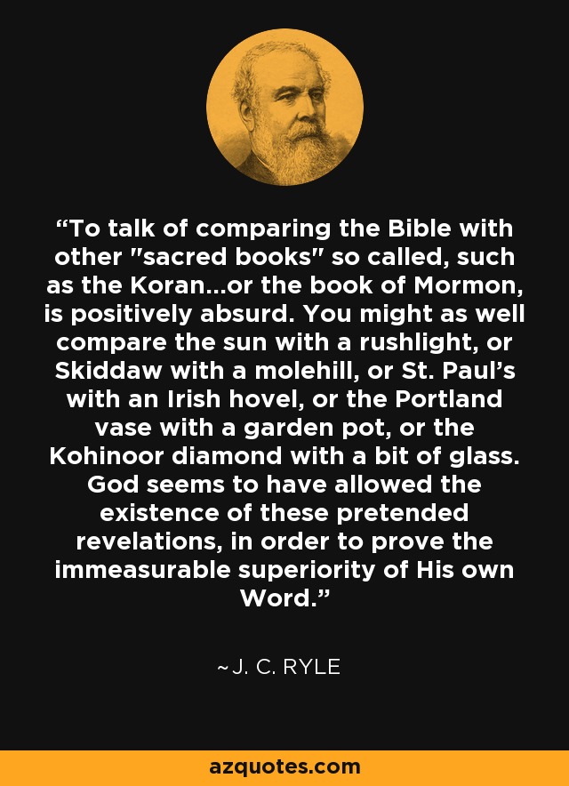 To talk of comparing the Bible with other 