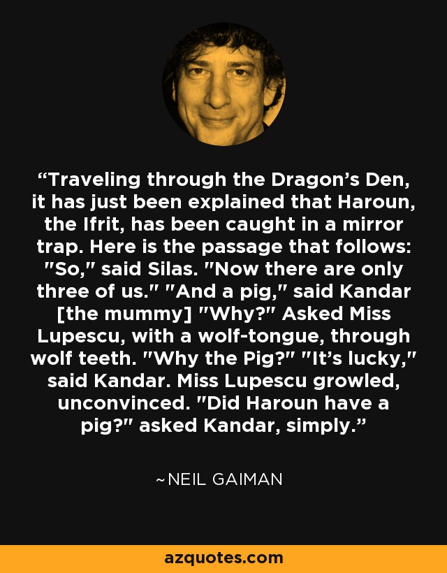 Traveling through the Dragon's Den, it has just been explained that Haroun, the Ifrit, has been caught in a mirror trap. Here is the passage that follows: 