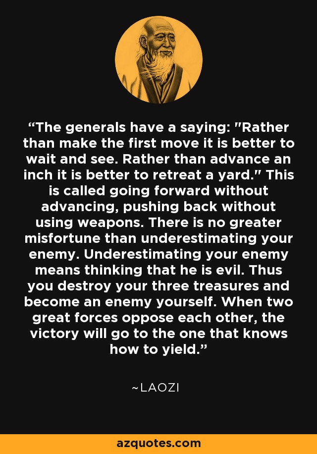 The generals have a saying: 