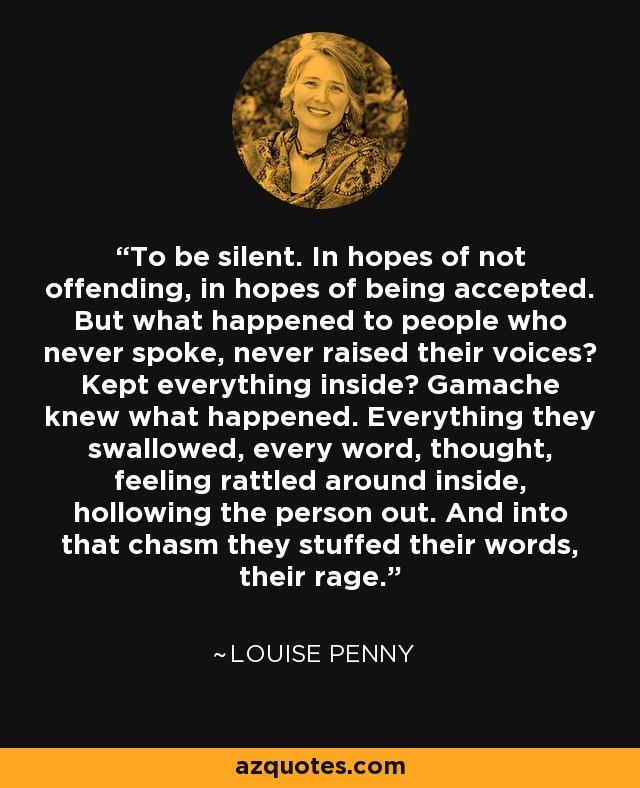 Louise Penny | Inspirational Quote