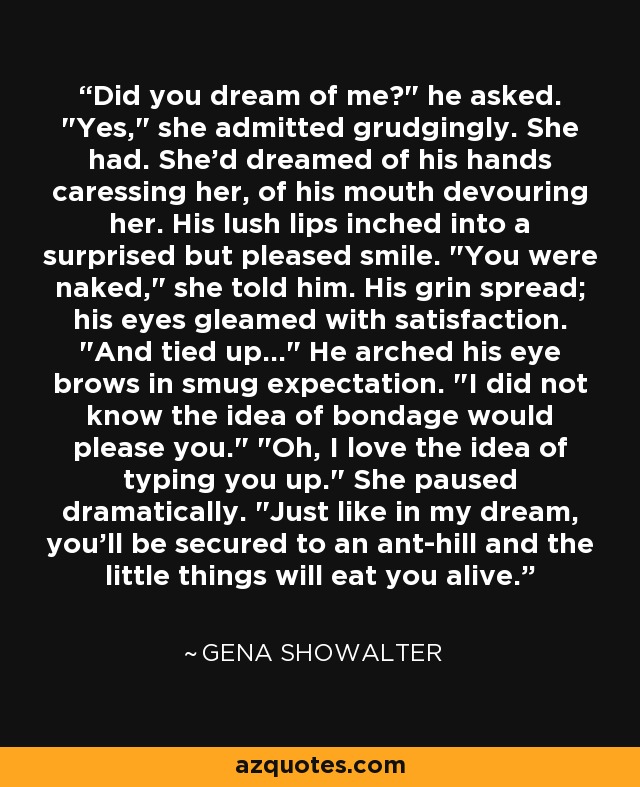 Did you dream of me?