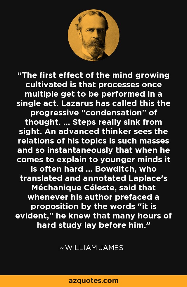 The first effect of the mind growing cultivated is that processes once multiple get to be performed in a single act. Lazarus has called this the progressive 