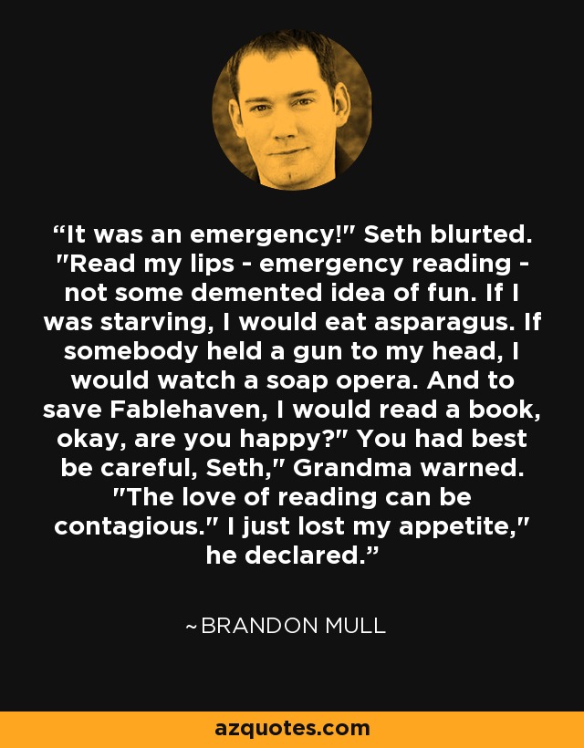 It was an emergency!