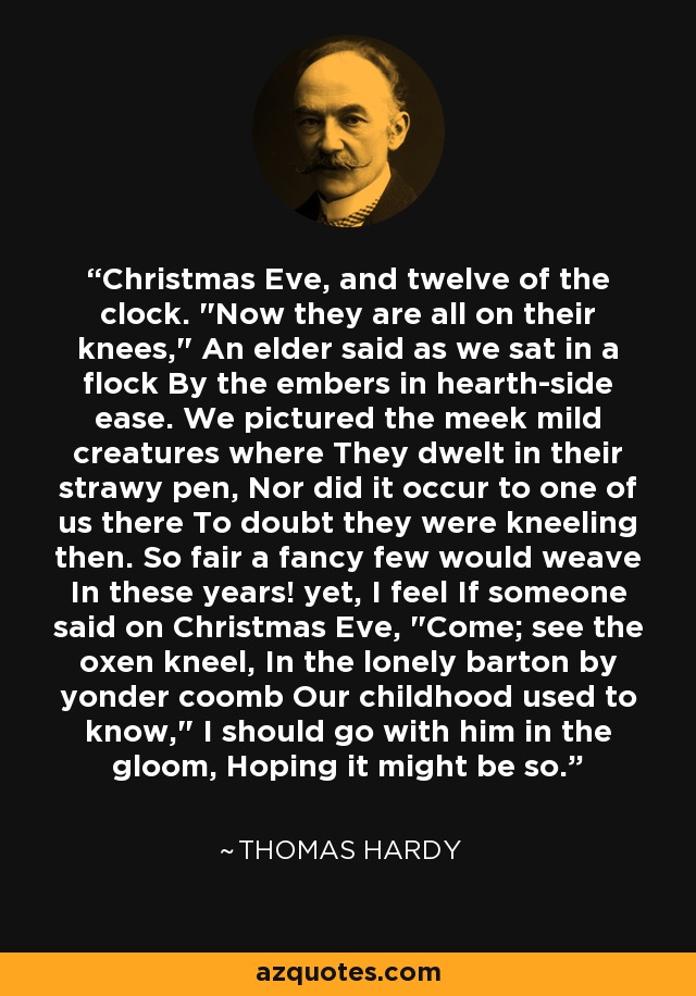 Christmas Eve, and twelve of the clock. 