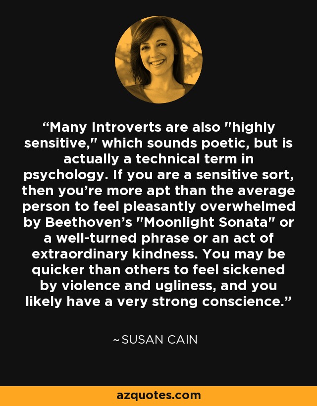 Many Introverts are also 