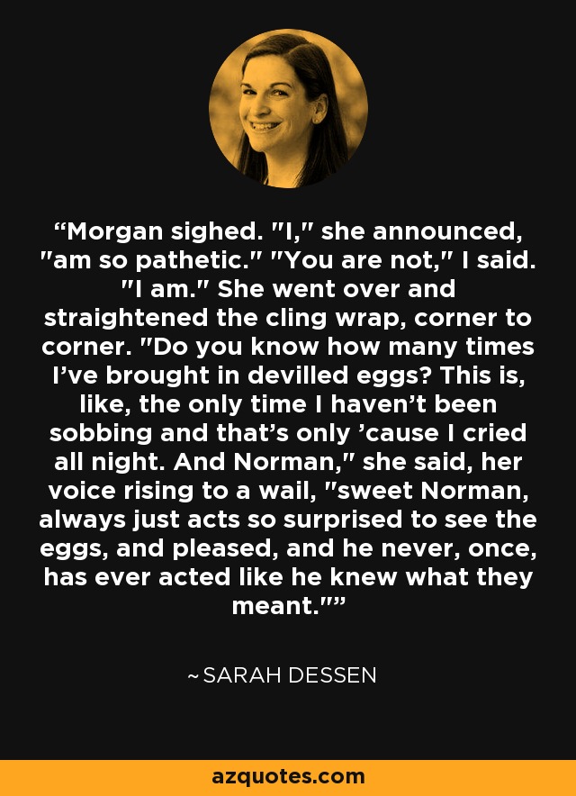 Morgan sighed. 