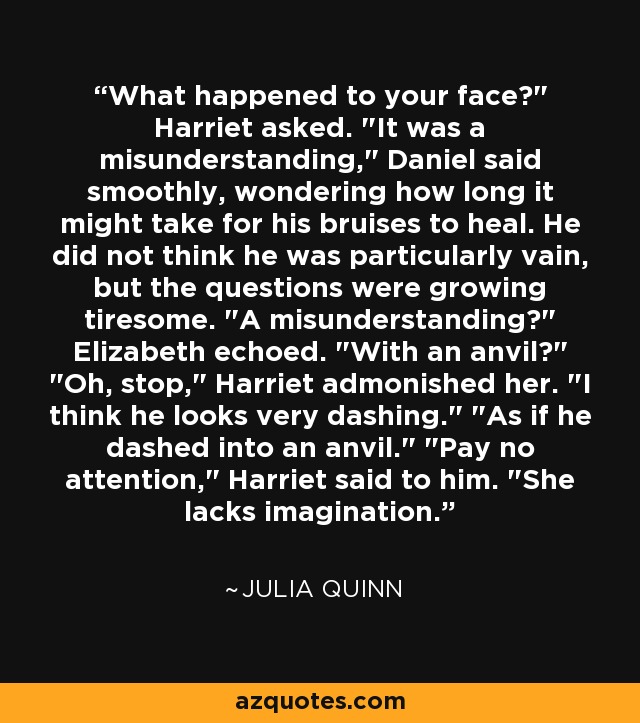 What happened to your face?