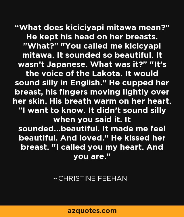 What does kiciciyapi mitawa mean?