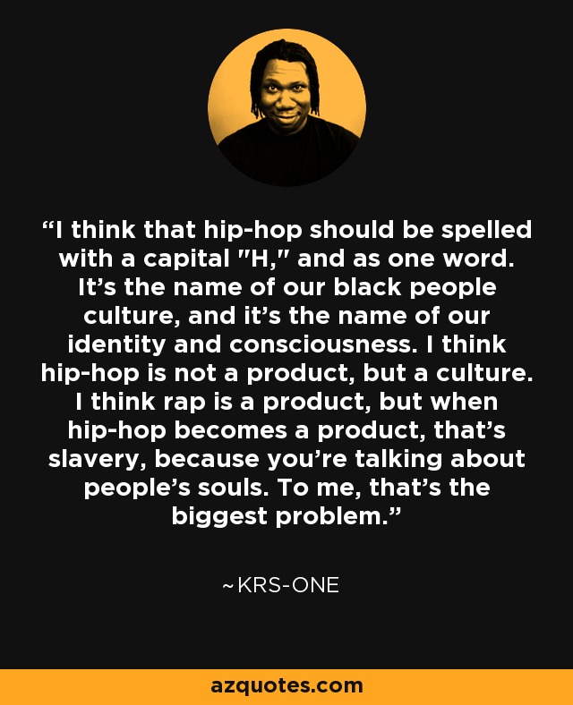 I think that hip-hop should be spelled with a capital 