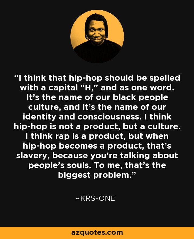I think that hip-hop should be spelled with a capital 