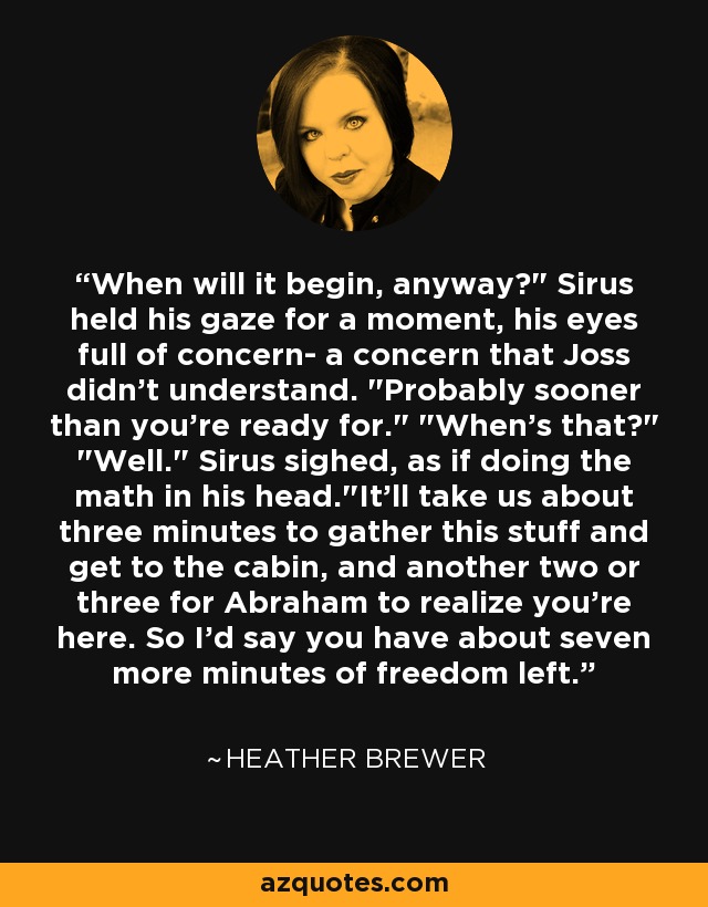 When will it begin, anyway?