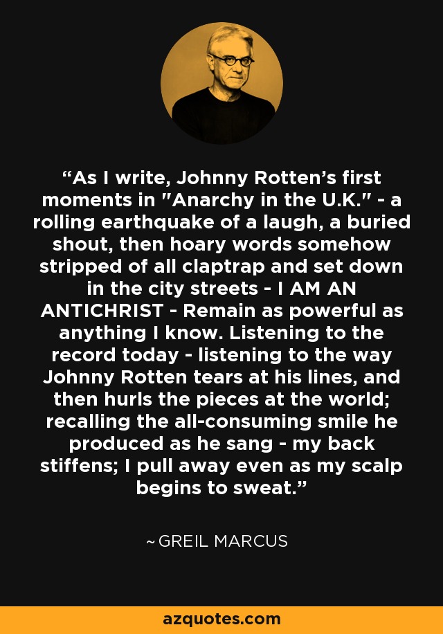 As I write, Johnny Rotten's first moments in 