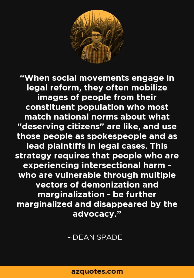 When social movements engage in legal reform, they often mobilize images of people from their constituent population who most match national norms about what 