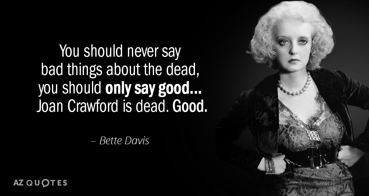 TOP 25 QUOTES BY BETTE DAVIS (of 151) AZ Quotes